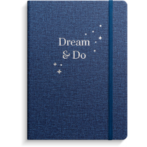 Dream and Do